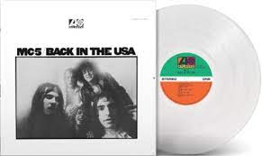 MC 5 - Back In The USA (Limited Clear Vinyl) Rocktober 2023