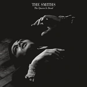 The Smiths - The Queen Is Dead