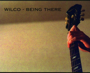 Wilco - Being There (Deluxe Boxset)