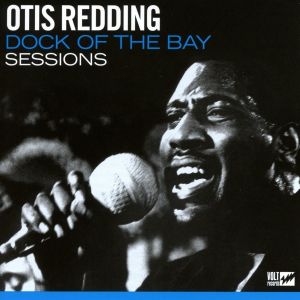 Otis Redding - Dock Of The Bay Sessions