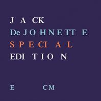 Jack DeJohnette - Special Edition