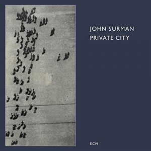 John Surman - Private City