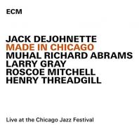 Jack DeJohnette - Made in Chicago