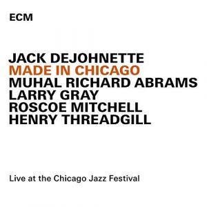 Jack DeJohnette - Made in Chicago