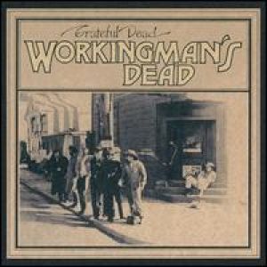 Grateful dead - Workingman's Dead