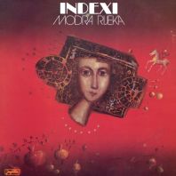 INDEXI - Modra rijeka (Vinil)