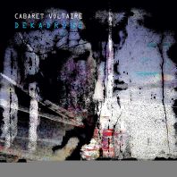 Cabaret Voltaire - Dekadrone (Limited White VINYL)