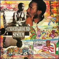 Fela Kuti - UNDERGROUND SYSTEM (Vinyl)