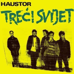 HAUSTOR - Treći svijet (Vinyl)