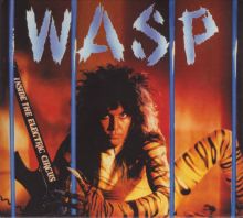 W.A.S.P. - Inside The Electric Circus