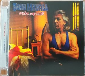 John Mayall - Wake Up Call