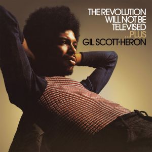 Gil Scott Heron - The Revolution Will Not Be Televised