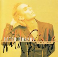 Peter Murphy - Wild Birds: 1985 - 1995