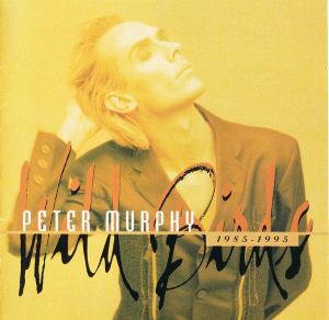 Peter Murphy - Wild Birds: 1985 - 1995