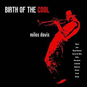 Miles Davis - Birth Of The Cool (Vinyl)