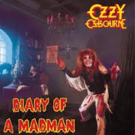 Ozzy Osbourne - Diary Of A Madman