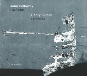 John Holloway Ensemble - Henry Purcell: Fantazias