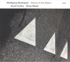 Wolfgang Muthspiel - Dance of the Elders