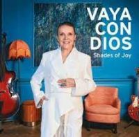 Vaya Con Dios - Shades of Joy