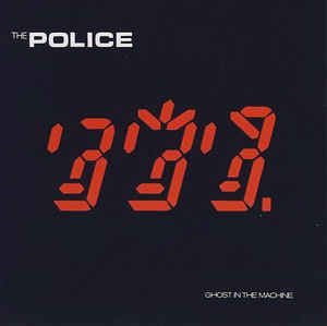 The Police - Ghost In The Machine