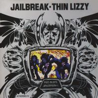 Thin Lizzy - Jailbreak