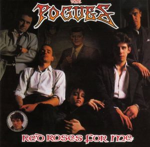 The Pogues - Red Roses for Me