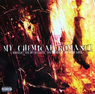 My chemical romance - I Brought You My Bullets, You Brought Me Your Love (VINYL)