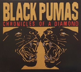 BLACK PUMAS - Chronicles Of A Diamond (CD)