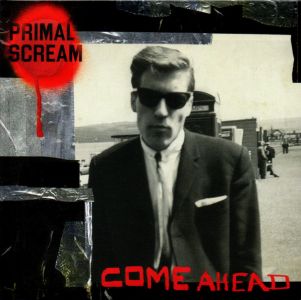 Primal scream - Come Ahead (CD)