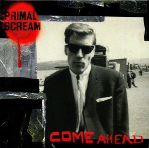 Primal scream - Come Ahead (CD)