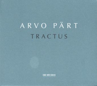 Arvo Part - Tractus