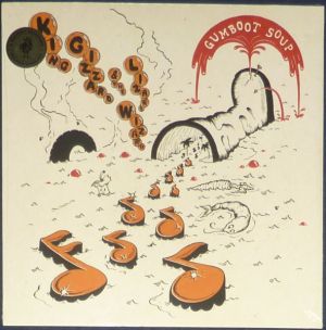 King Gizzard & The Lizard Wizard - Gumboot Soup (Vinyl)