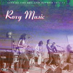 Roxy music - Live At The BBC and Beyond 1972-73 (Vinyl)