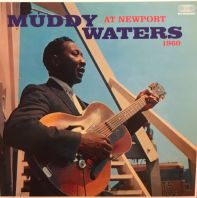 Muddy Waters - At Newport 1960 (Vinyl)