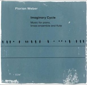 Florian Weber - Imaginary Cycle (Vinyl)