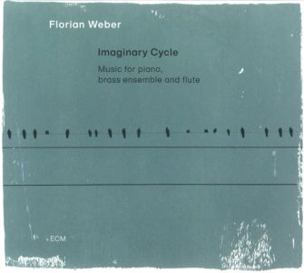 Florian Weber - Imaginary Cycle