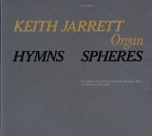 Keith Jarrett - Hymns / Spheres