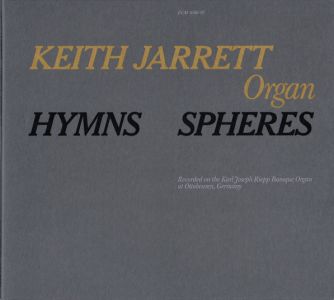 Keith Jarrett - Hymns / Spheres