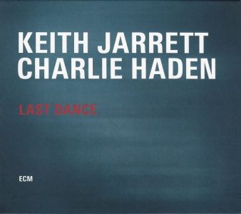 Keith Jarrett/Charlie Haden - Last Dance