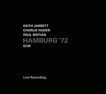 Jarrett/Haden/Motian - Hamburg '72