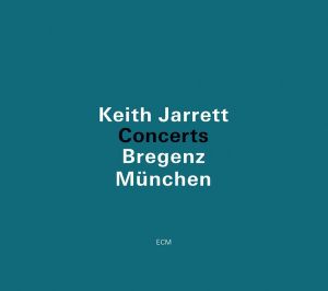 Keith Jarrett - Concerts - Bregenz/München