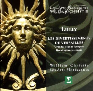 William Christie - LULLY: Les Divertissements De Versailles