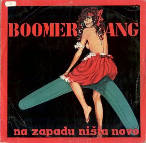 BOOMERANG - Na zapadu ništa novo (Vinyl)