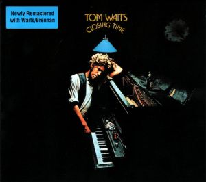 Tom Waits - Closing Time