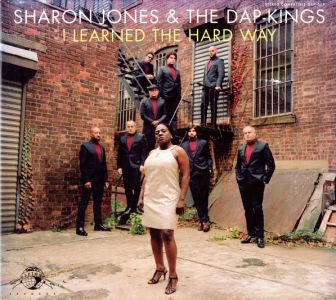 Sharon Jones & the Dap-Kings - I Learned The Hard Way