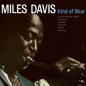 Miles Davis - Kind Of Blue (Blue Vinyl)