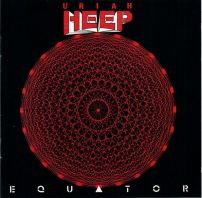 Uriah Heep - Equator-25th Anniversary Expanded Edition