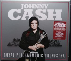 Johnny Cash - Johnny Cash And The Royal Philharmonic Orchestra