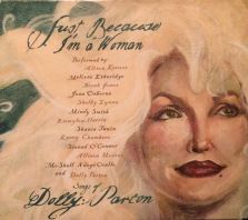 Various Artists - Just Because I'm a Woman: The Songs of Dolly Parton