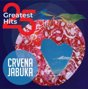 CRVENA JABUKA - 25 GREATEST HITS (Vinyl)